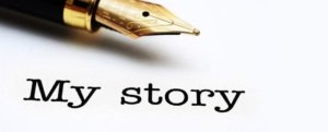 My story